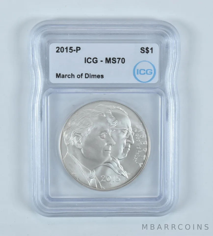 2015-P March of Dimes Commemorative Silver Dollar MS70 ICG