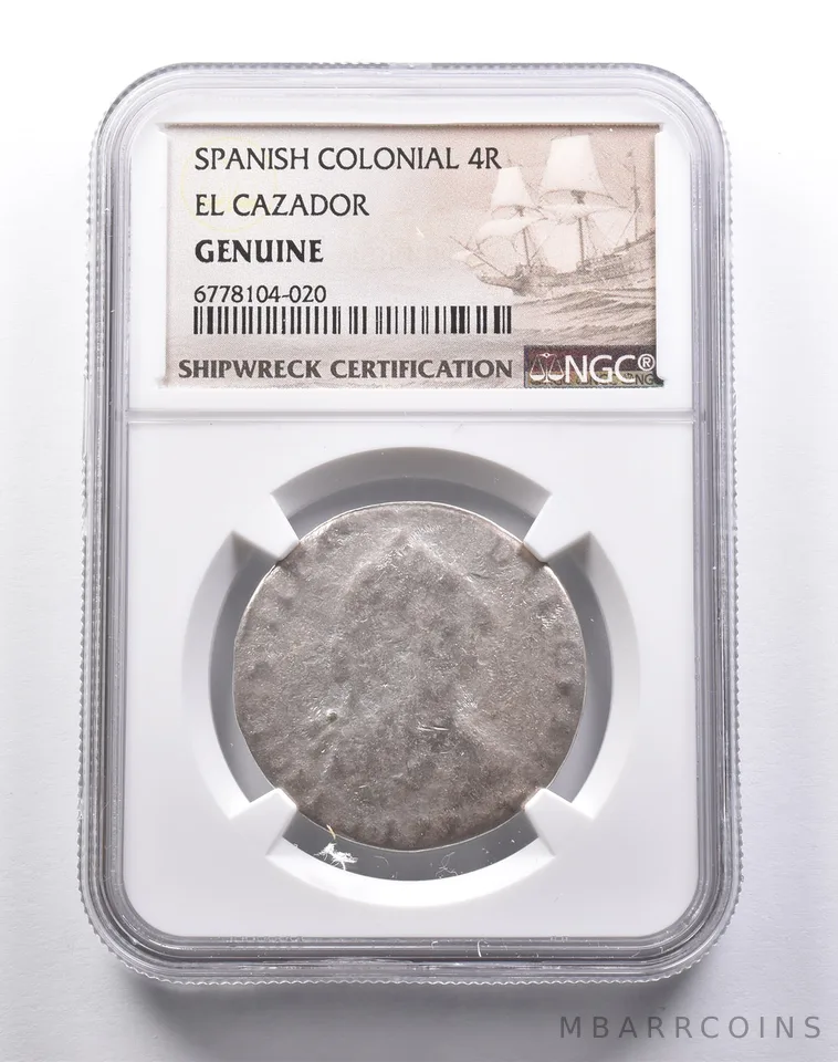 Genuine El Cazador Spanish Colonial 4 Reales NGC Shipwreck Certification *3697