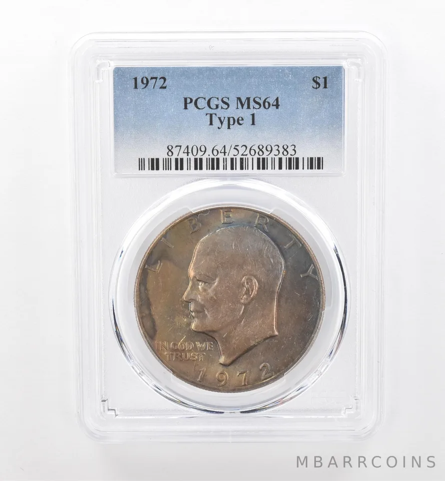 1972 Eisenhower $1 Type 1 MS64 PCGS Beautiful Tone *1903