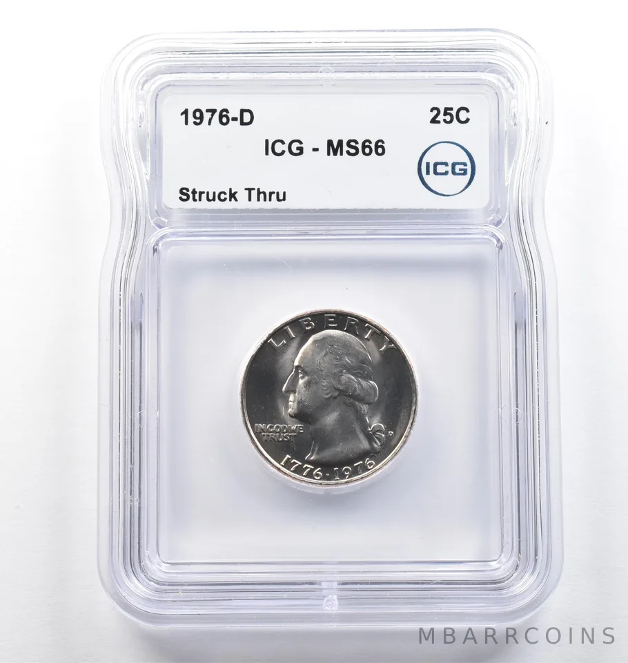 1976-D Washington Quarter Mint Error Struck Thru MS66 ICG *5783