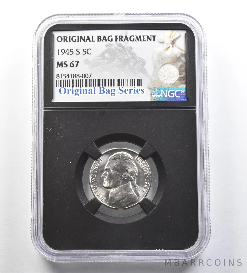 1945-S Jefferson Nickel Original Bag Fragment MS67 NGC *7201