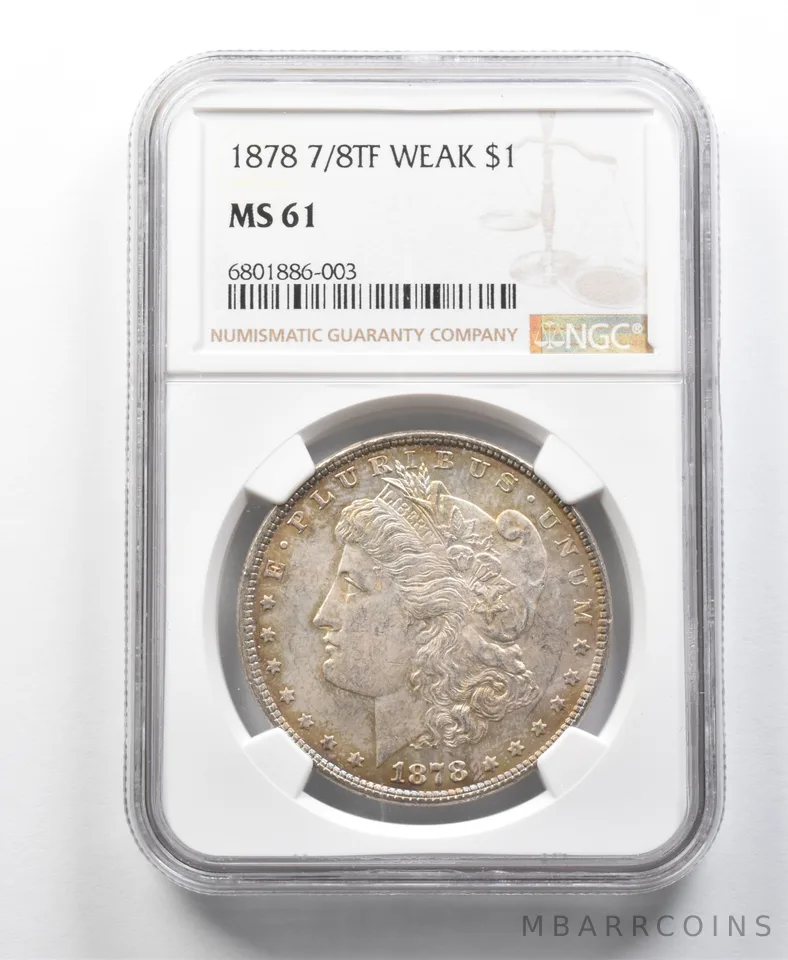 1878 7/8TF Morgan Silver Dollar Weak MS61 NGC *8579