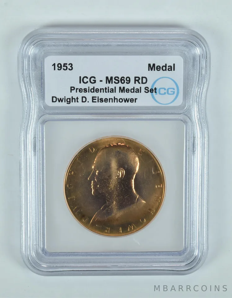(1953) Presidential Medal Set Dwight D Eisenhower MS69 RD ICG