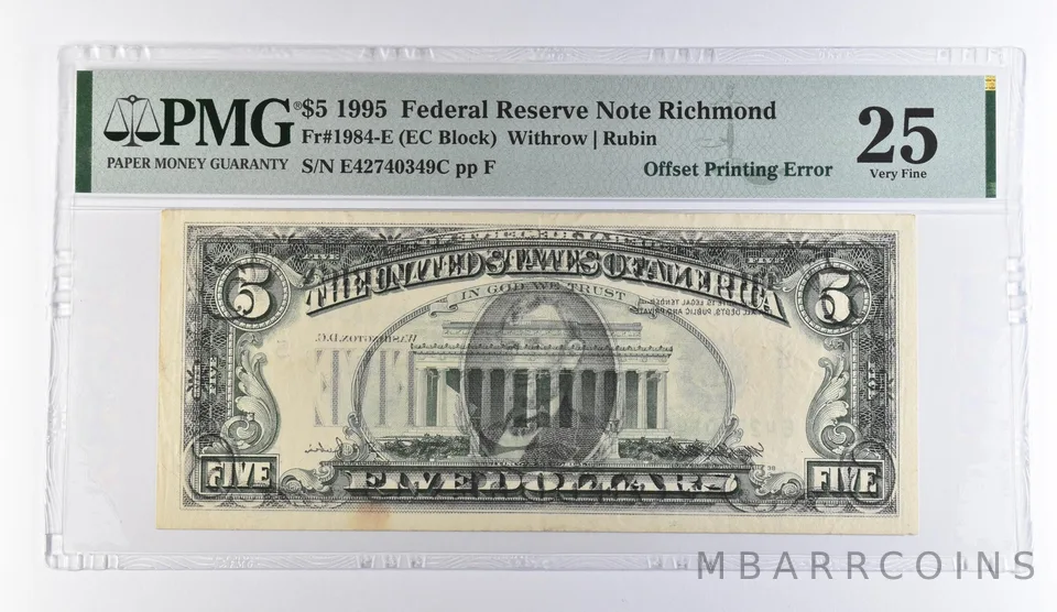 1995 $5 Richmond VA FRN OffPrinting Error Fr#1984-E VF 25 PMG *9455