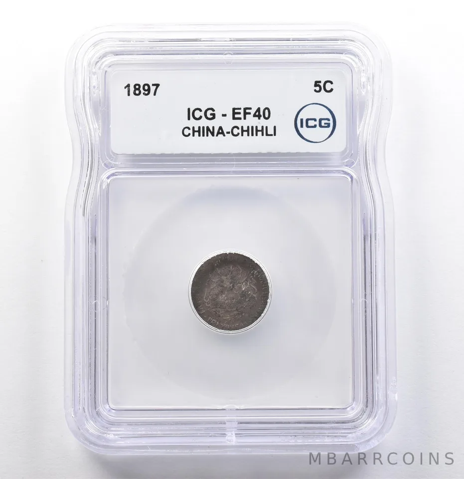 1897 China-Chihli 5 Cents EF40 ICG *9939