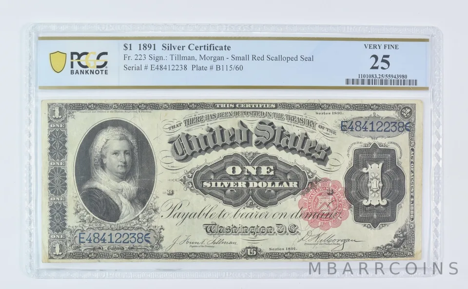 1891 $1 Silver Certificate Fr#223 Large Note Very Fine 25 PCGS *9532