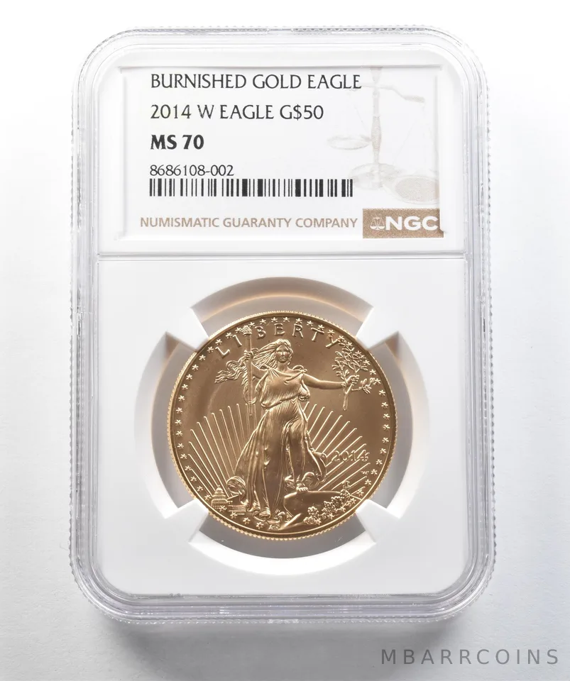 2014-W $50 Burnished Gold Eagle 1 Oz Gold MS70 NGC