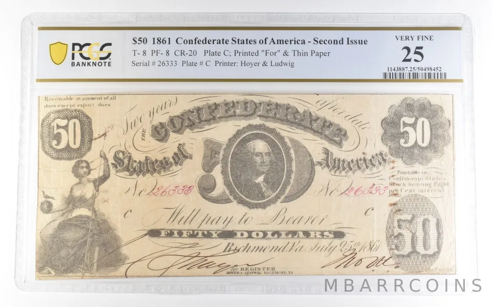 1861 $50 Confederate Second Issue T-8 PF-8 CR-20 Very Fine 25 PCGS *0135
