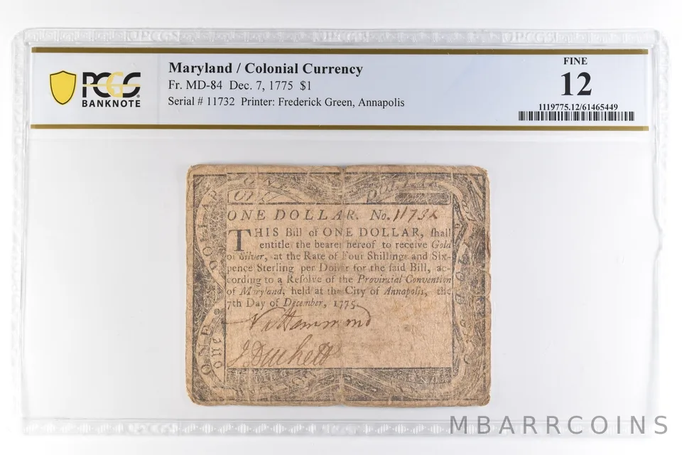 1775 $1 Maryland Colonial Currency Fr#MD-84 Fine 12 PCGS *4628