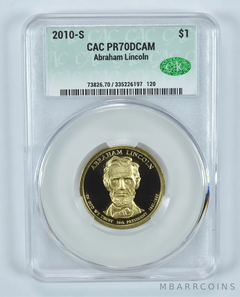 2010-S Presidential $1 Abraham Lincoln PR70 DCAM CAC CACg