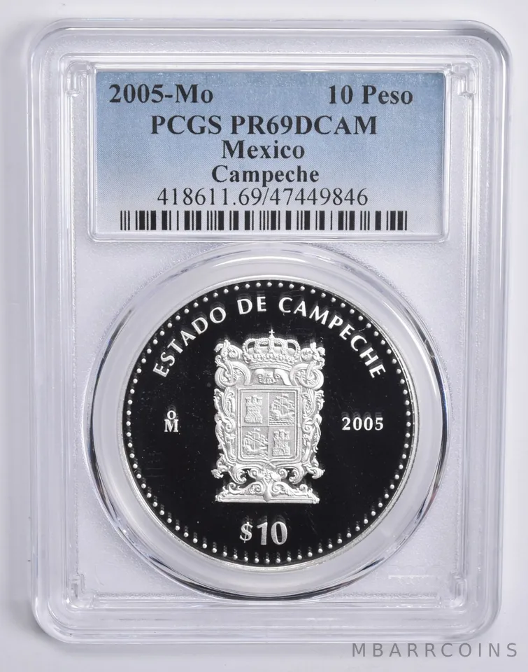 2005 Mo Mexico 10 Pesos Silver Campeche PR69 DCAM PCGS Blue Lbl