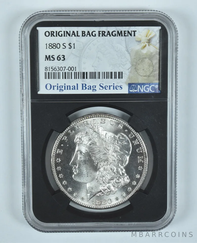 1880-S Morgan Silver Dollar Original Bag Fragment MS63 NGC