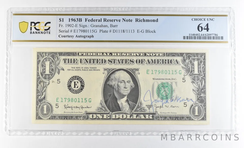 1963 B $1 Richmond VA FRN Courtesy Autograph FR#1902-E Unc 64 PCGS Barr *0627