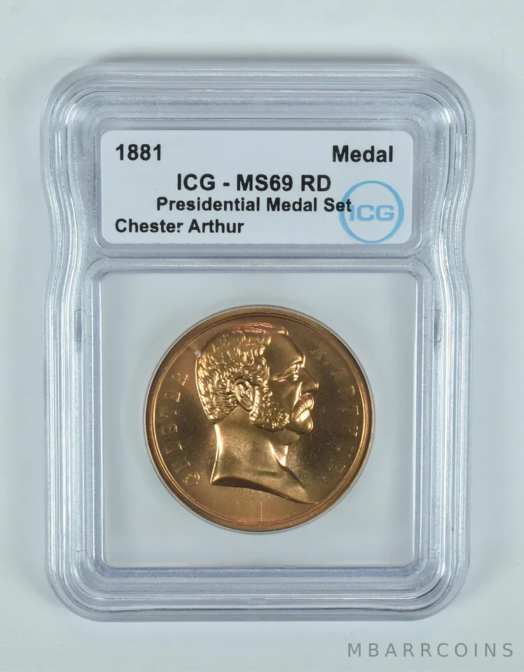 (1881) Presidential Medal Set Chester Arthur MS69 RD ICG