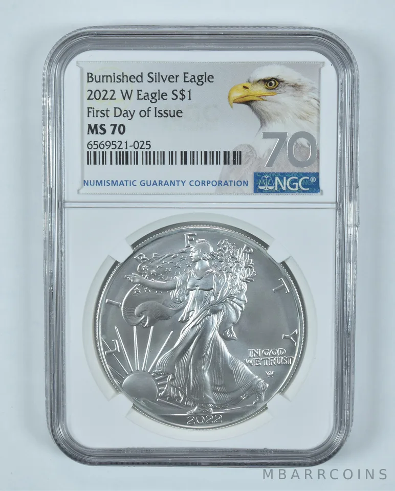 2022-W Burnished Silver Eagle FDOI MS70 NGC Eagle Label