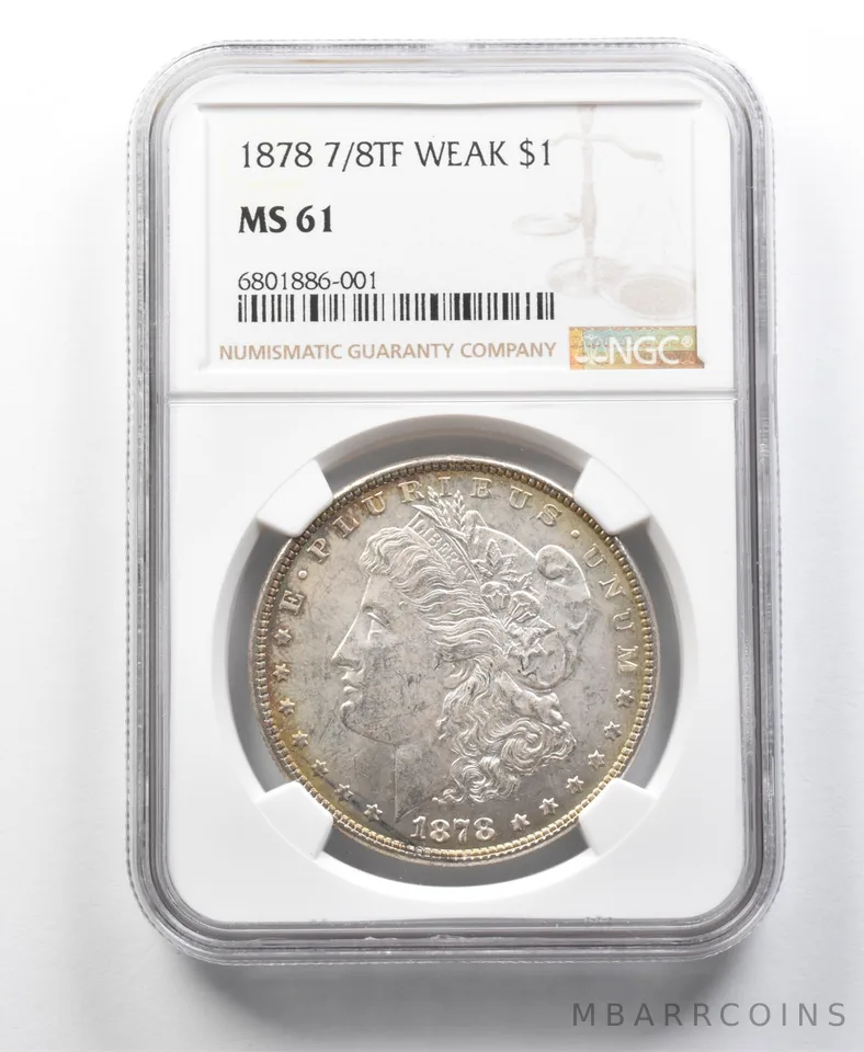 1878 7/8TF Morgan Silver Dollar Weak MS61 NGC *8584