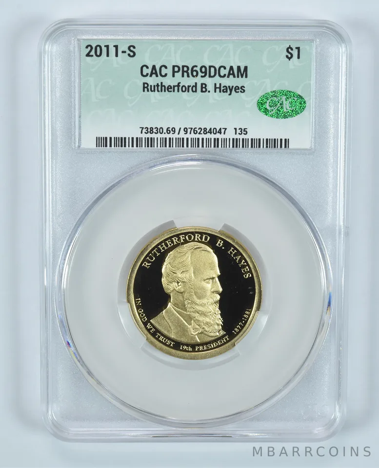 2011-S Presidential $1 Rutherford B Hayes PR69 DCAM CAC CACg