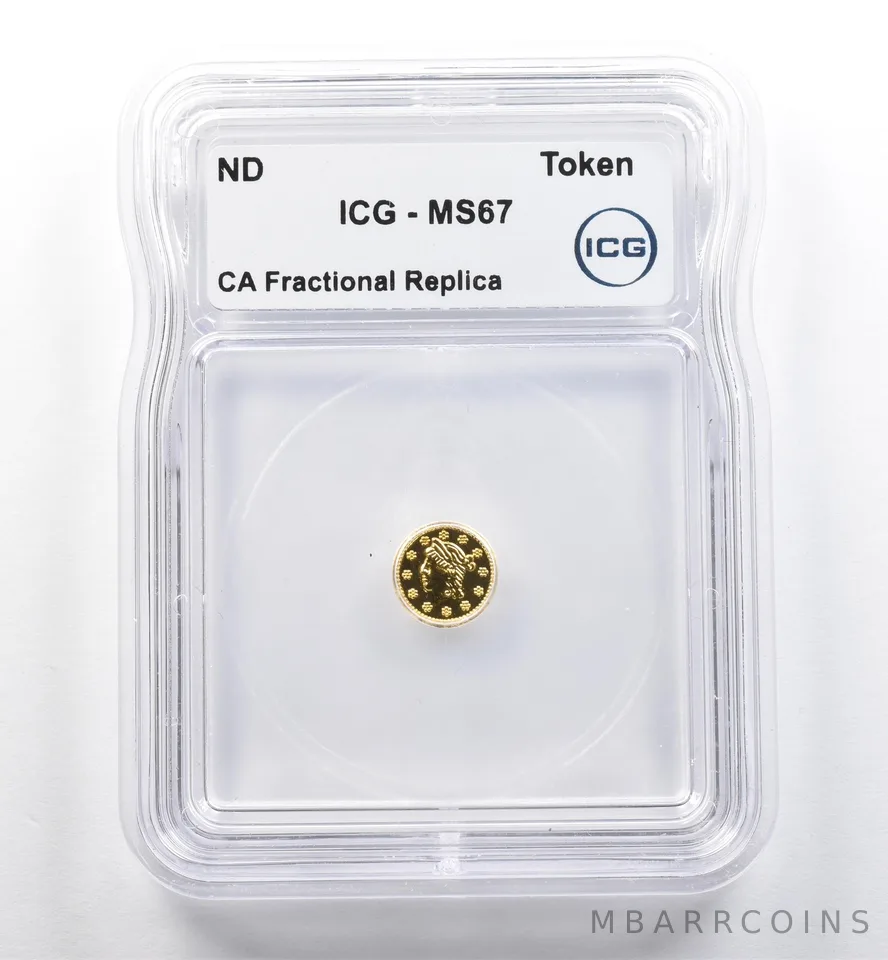 ND California Fractional Gold Token Liberty Head 1/4 Dollar MS67 ICG *7427