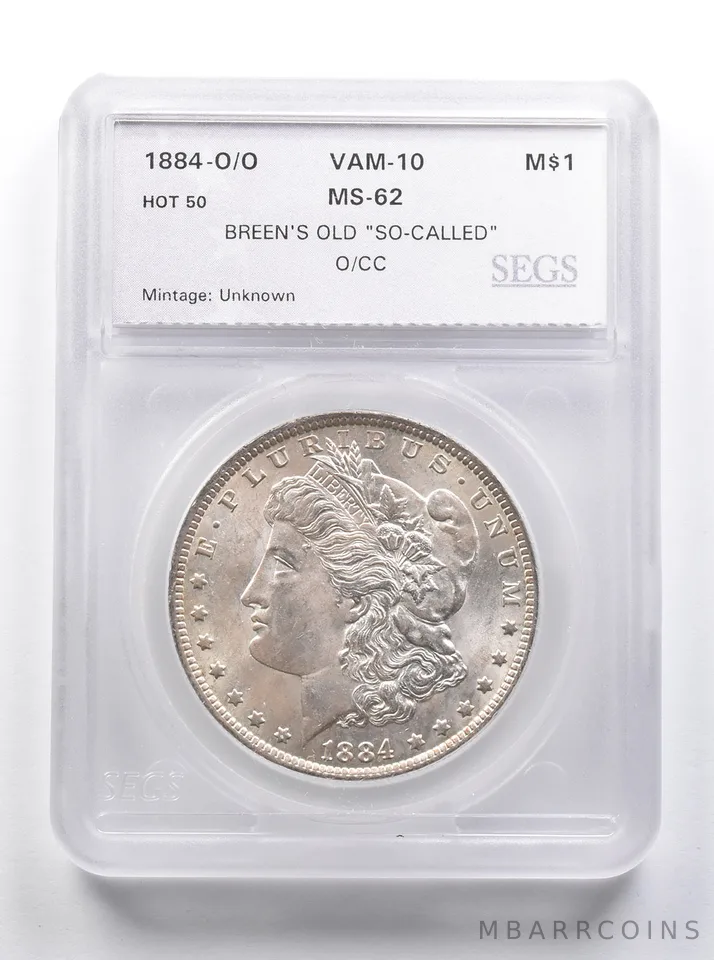1884-O/O Morgan Silver Dollar VAM 10 Breens Old "So-Called" O/CC *8391