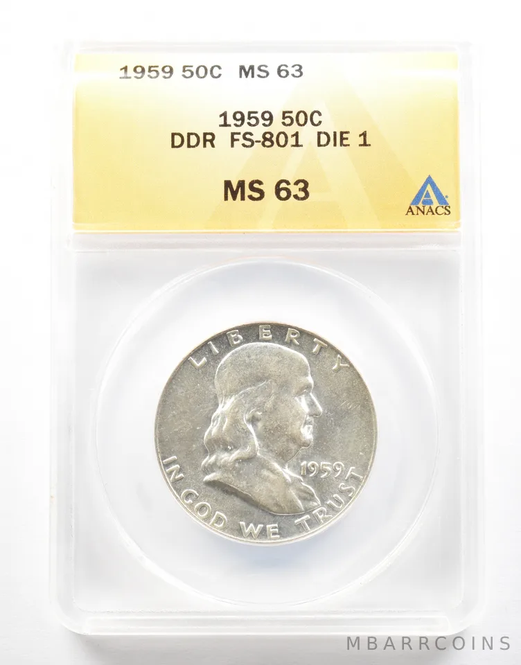 1959 Franklin Half Dollar DDR FS-801 Die 1 MS63 ANACS *2117