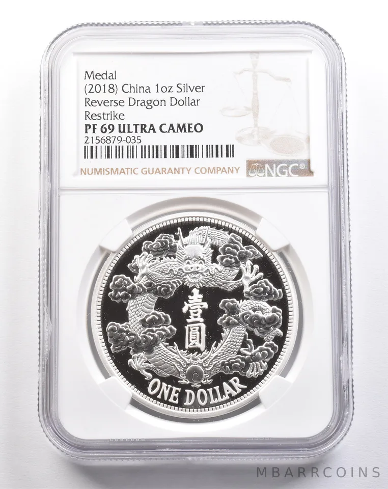(2018) China 1oz Silver Medal Reverse Dragon Dollar Restrike PF69 UCAM NGC a4904
