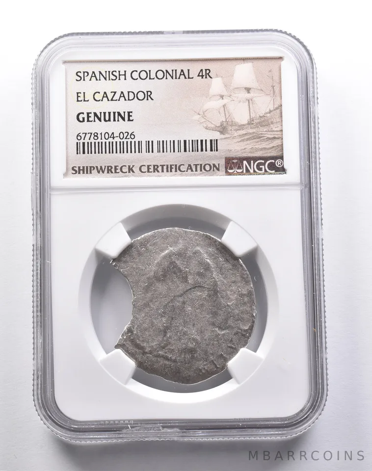 Genuine El Cazador Spanish Colonial 4 Reales NGC Shipwreck Certification *3701