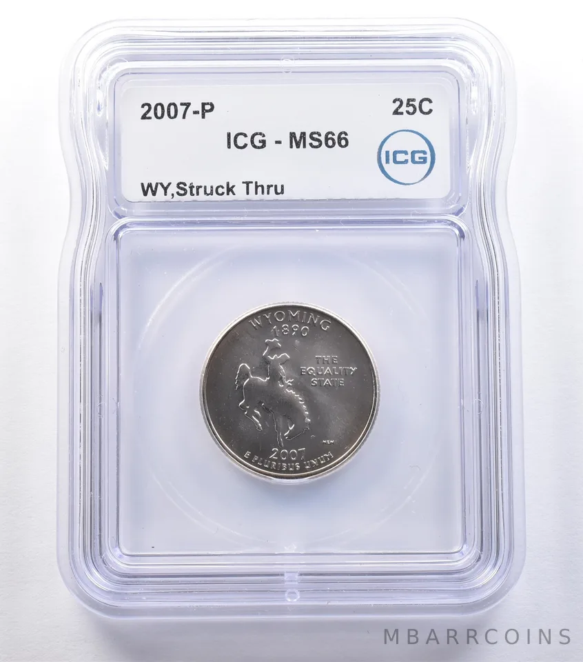 2007-P Washington State Quarter Wyoming Mint Error Struck Thru MS66 ICG *9577
