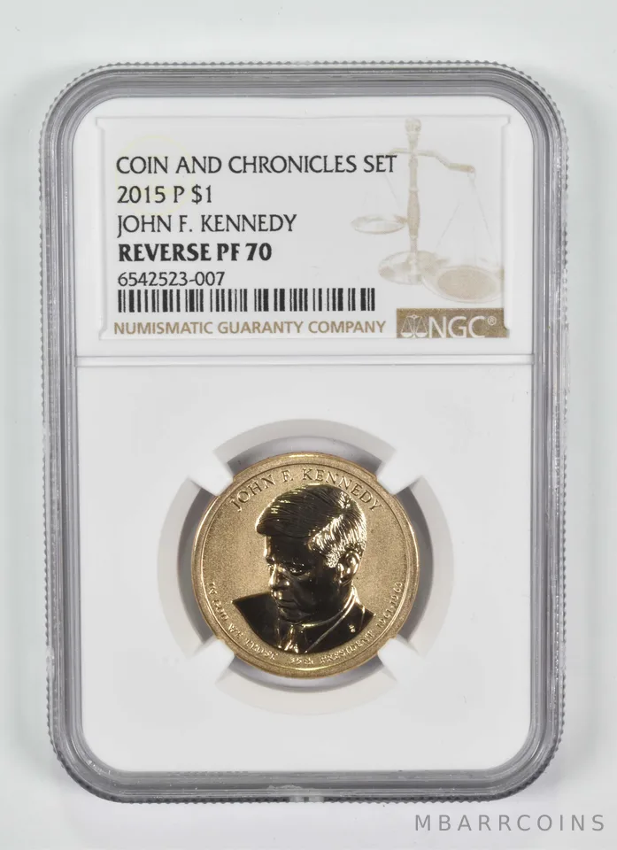 2015-P Presidential $1 John F Kennedy Coin and Chronicles Reverse PF70 NGC