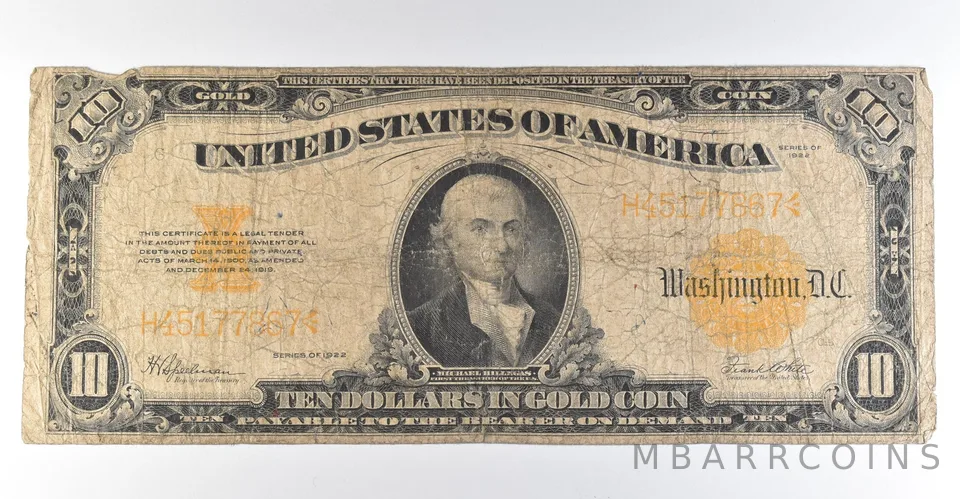 1922 $10 Gold Certificate Large Note Yellow Seal *8354