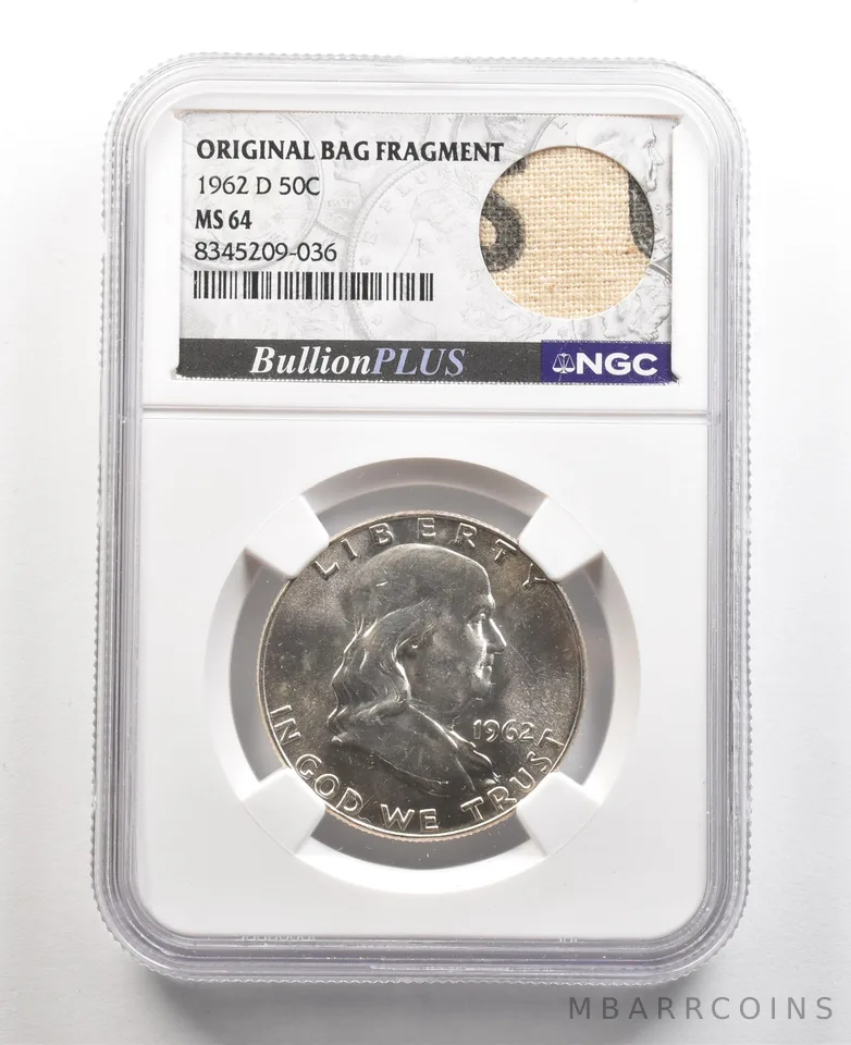 1962-D Franklin Half Dollar Original Bag Fragment MS64 NGC a5462