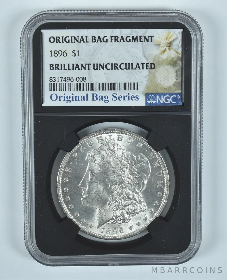 1896 Morgan Silver Dollar Original Bag Fragment BU NGC