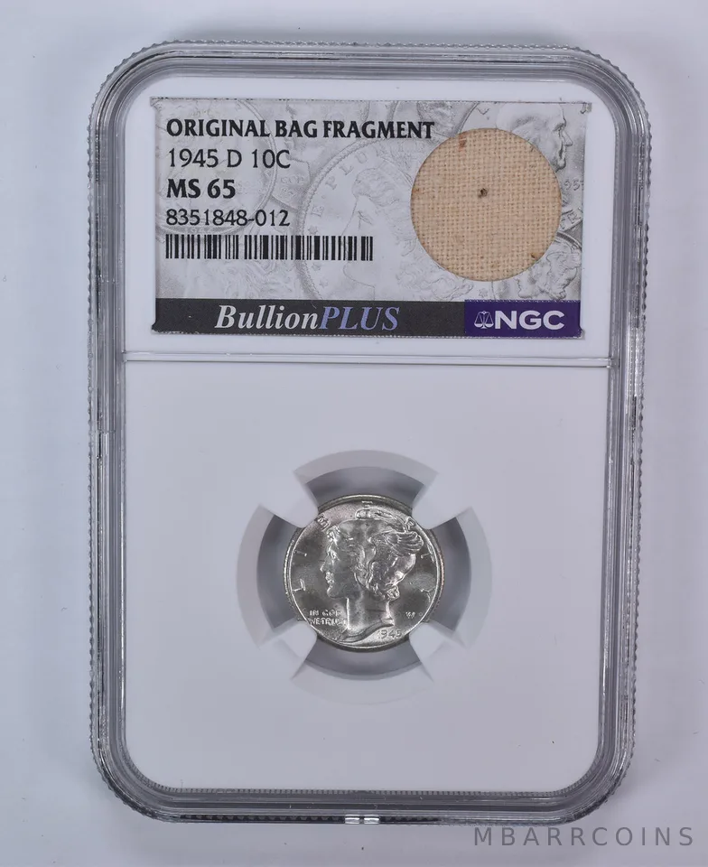 1945-D Mercury Dime Original Bag Fragment MS65 NGC