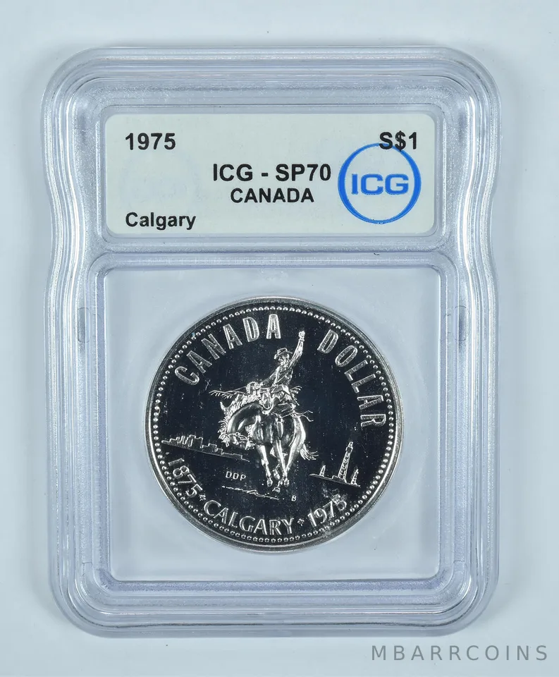 1975 Canada Silver Dollar Calgary SP70 ICG