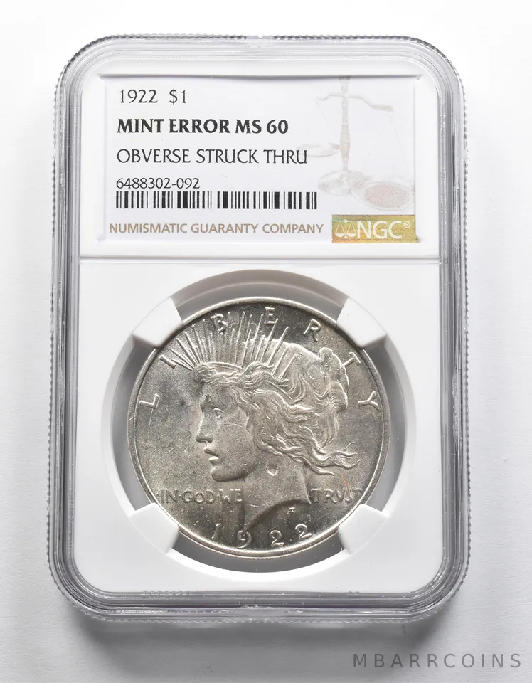 Mint Error MS60 1922 Peace Silver Dollar OBV Struck Thru NGC *1954