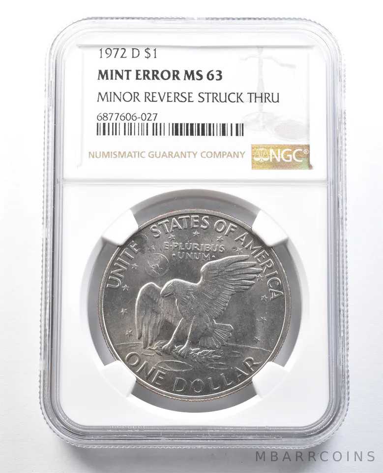 1972-D Eisenhower $1 Mint Error Minor Reverse Struck Thru MS63 NGC *8212