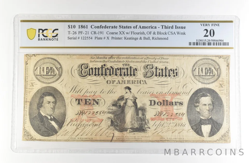 1861 $10 Confederate States Large Note T-26 PF-21 CR-191 VF 20 PCGS *4155