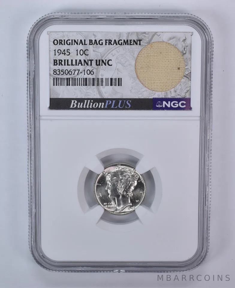 1945 Mercury Dime Original Bag Fragment BU NGC