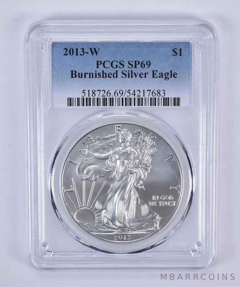 2013-W Burnished Silver Eagle SP69 PCGS Blue Label