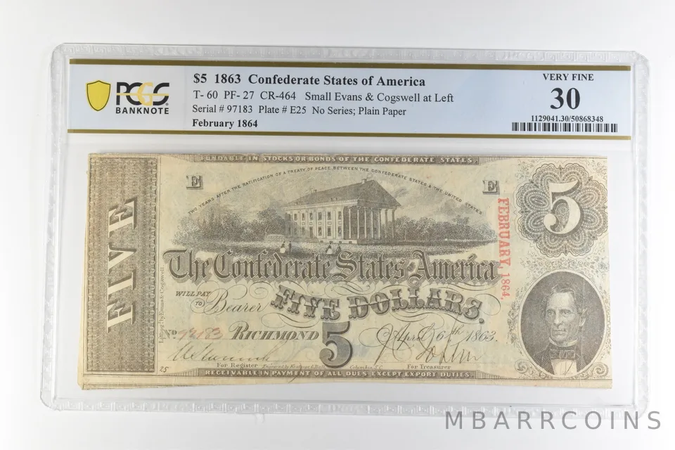 1863 $5 Confederate States America T-60 PF-27 CR-464 Very Fine 30 PCGS *4511