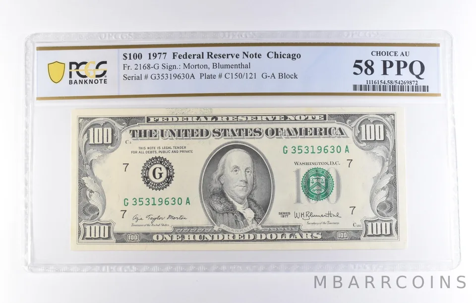 1977 $100 Chicago IL FRN Fr#2168-G Choice AU 58 PPQ PCGS *8270
