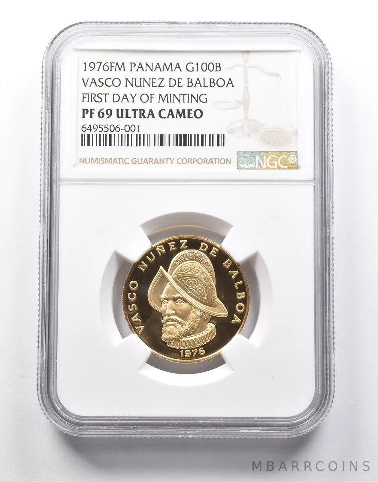PF69 1976 FM Panama 100 Balboa Gold 1st Day Mint Vasco Nunez De Balboa NGC *0102