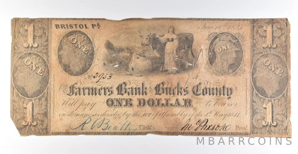 1841 $1 Bristol PA Farmers Bank Of Bucks County Obsolete Note *8406
