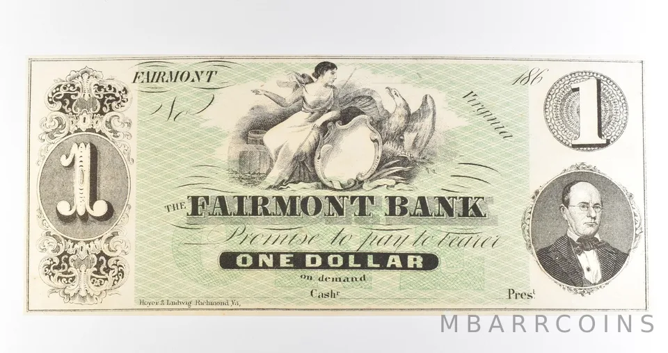 1860s $1 Fairmont VA Bank Obsolete Note *3907