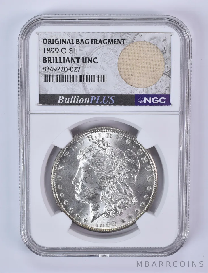 1899-O Morgan Silver Dollar Original Bag Fragment BU NGC