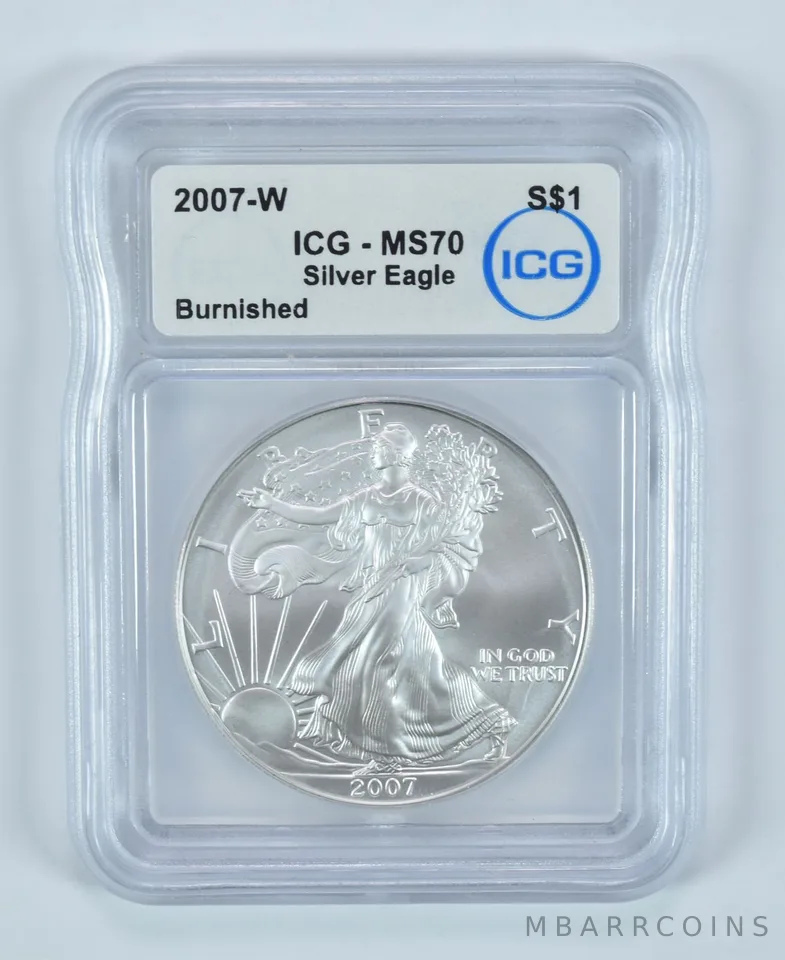 2007-W Burnished Silver Eagle MS70 ICG