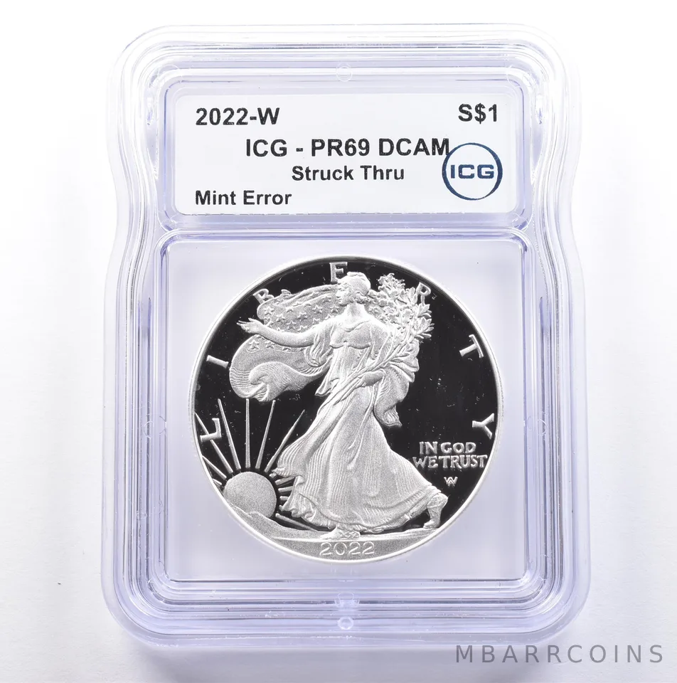 2022-W American Silver Eagle Mint Error Struck Thru PR69 DCAM ICG *9098