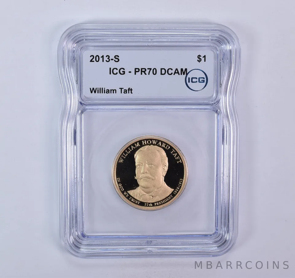 2013-S Presidential $1 William Taft PR70 DCAM ICG