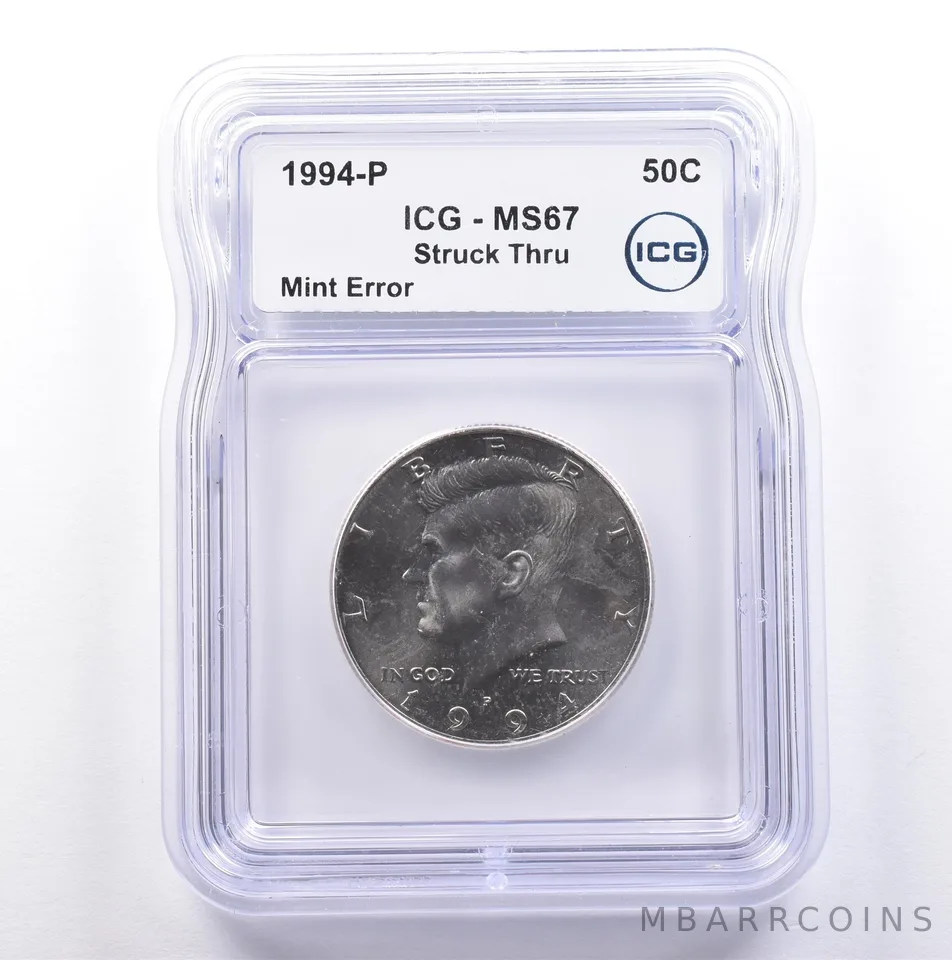 1994-P Kennedy Half Dollar Mint Error Struck Thru MS67 ICG *9109