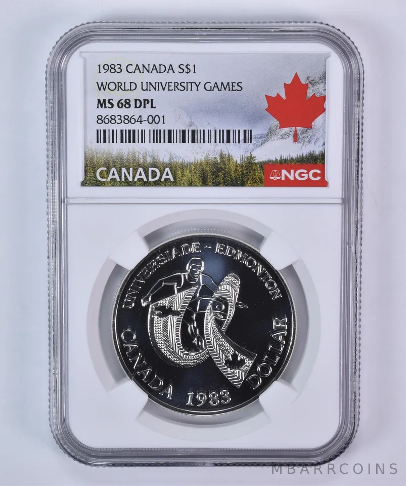 1983 Canada $1 Silver World University Games MS68 DPL NGC Canada Label