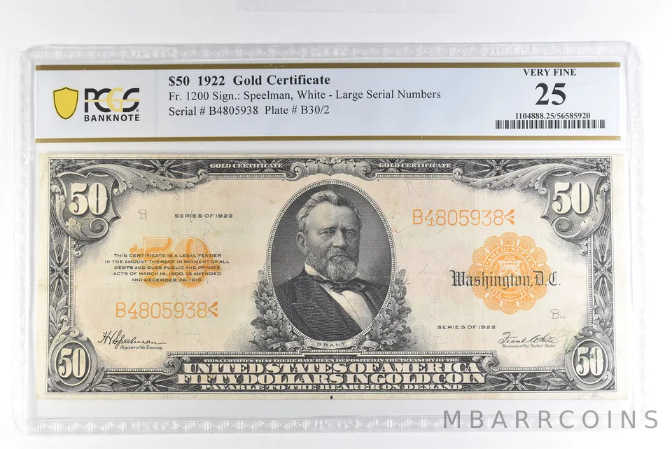 1922 $50 Gold Certificate Fr#1200 Large Serial Numbers Very Fine 25 PCGS *5010